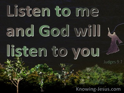 Judges 9:7 Listen To Me And God Will Listen To You (black)